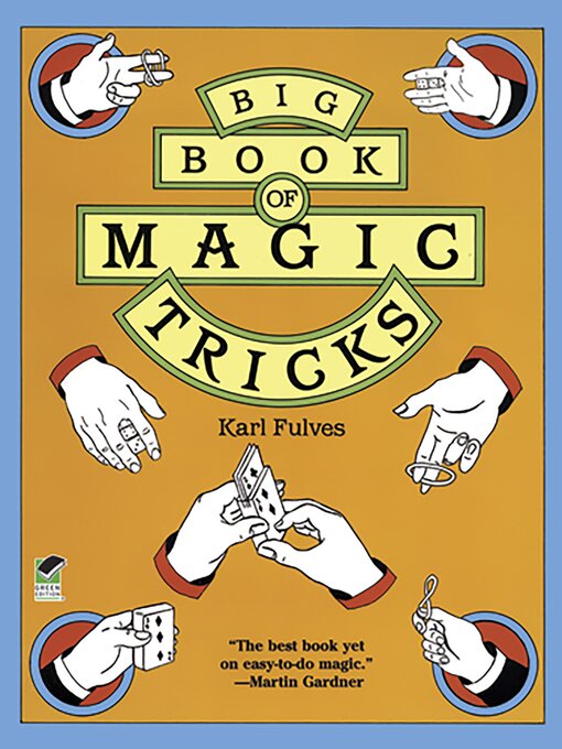 Title details for Big Book of Magic Tricks by Karl Fulves - Available